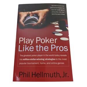 Play Poker Like the Pros Phil Hellmuth Jr 2003 First Edition HarperCollins